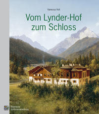 Vorderes Coverbild Vom Lynder-Hof zum Schloss
