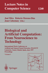 Vorderes Coverbild Biological and Artificial Computation: From Neuroscience to Technology