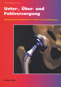 Vorderes Coverbild Unter-, Über- und Fehlversorgung