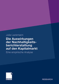 Vorderes Coverbild Die Auswirkungen der Nachhaltigkeitsberichterstattung auf den Kapitalmarkt