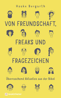 Vorderes Coverbild Von Freundschaft, Freaks und Fragezeichen