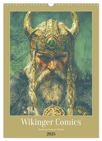 Vorderes Coverbild Wikinger Comics. Nordische Fantasy-Helden (Wandkalender 2025 DIN A3 hoch), CALVENDO Monatskalender