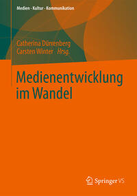 Vorderes Coverbild Medienentwicklung im Wandel