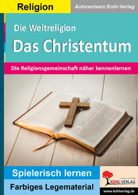 Vorderes Coverbild Die Weltreligion Das Christentum