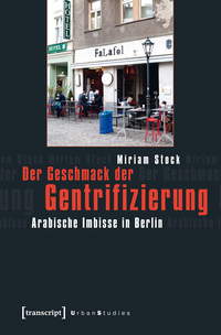 Vorderes Coverbild Der Geschmack der Gentrifizierung