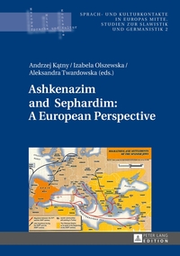 Vorderes Coverbild Ashkenazim and Sephardim: A European Perspective