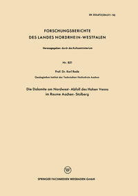 Vorderes Coverbild Die Dolomite am Nordwest-Abfall des Hohen Venns im Raume Aachen-Stolberg
