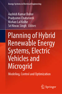 Vorderes Coverbild Planning of Hybrid Renewable Energy Systems, Electric Vehicles and Microgrid