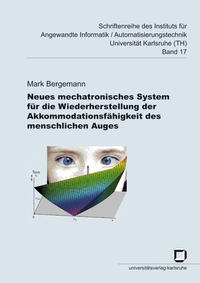 Vorderes Coverbild Neues mechatronisches System für die Wiederherstellung der Akkommodationsfähigkeit des menschlichen Auges