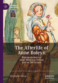 Vorderes Coverbild The Afterlife of Anne Boleyn