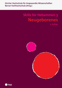 Vorderes Coverbild Neugeborenes - Skills für Hebammen 3