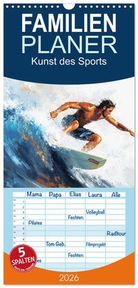 Vorderes Coverbild Familienplaner 2026 - Kunst des Sports mit 5 Spalten (Wandkalender, 21 x 45 cm) CALVENDO