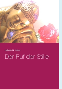 Vorderes Coverbild Der Ruf der Stille