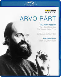 Vorderes Coverbild Arvo Pärt: The Early Years - A Portrait | St. John Passion