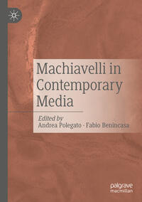 Vorderes Coverbild Machiavelli in Contemporary Media
