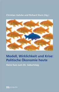 Vorderes Coverbild Modell, Wirklichkeit und Krise: Politische Ökonomie heute