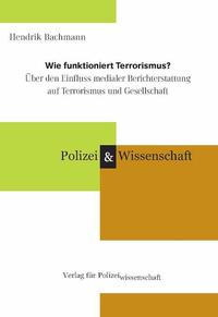 Vorderes Coverbild Wie funktioniert Terrorismus?