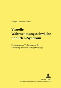 Vorderes Coverbild Visuelle Wahrnehmungsschwäche und Irlen-Syndrom