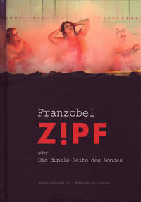 Vorderes Coverbild Z!PF oder Die dunkle Seite des Mondes