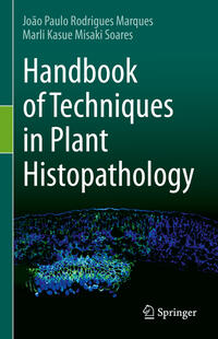 Vorderes Coverbild Handbook of Techniques in Plant Histopathology