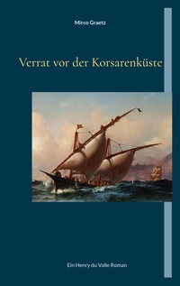 Vorderes Coverbild Verrat vor der Korsarenküste
