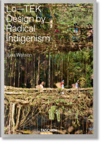 Vorderes Coverbild Julia Watson. Lo—TEK. Design by Radical Indigenism