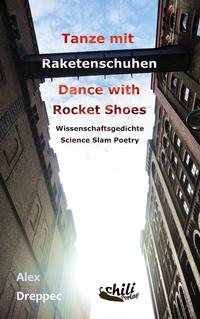 Vorderes Coverbild Tanze mit Raketenschuhen - Dance with Rocket Shoes