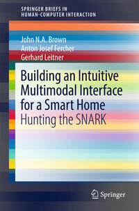 Vorderes Coverbild Building an Intuitive Multimodal Interface for a Smart Home