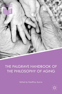 Vorderes Coverbild The Palgrave Handbook of the Philosophy of Aging