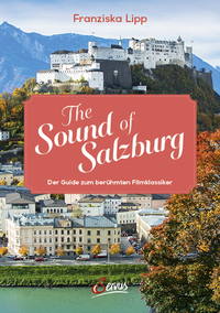 Vorderes Coverbild The Sound of Salzburg