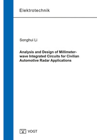 Vorderes Coverbild Analysis and Design of Millimeter-wave Integrated Circuits for Civilian Automotive Radar Applications