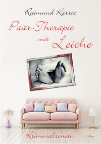 Vorderes Coverbild Paar-Therapie mit Leiche - Kriminalroman