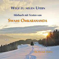 Vorderes Coverbild Wege zu neuen Ufern/Jemand lebt in dir – 3 Audio-CDs