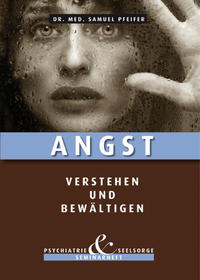 Vorderes Coverbild Angst - verstehen und bewältigen