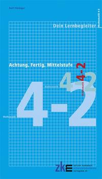 Vorderes Coverbild Achtung, fertig, Mittelstufe Quartalsheft 4-2, Mathematik, schriftliches Rechnen