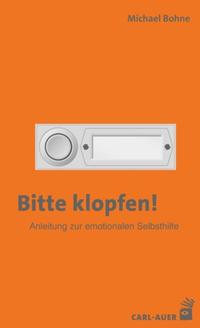 Vorderes Coverbild Bitte klopfen! Anleitung zur emotionalen Selbsthilfe
