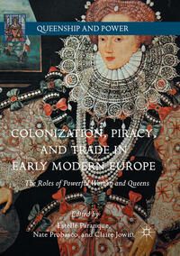 Vorderes Coverbild Colonization, Piracy, and Trade in Early Modern Europe