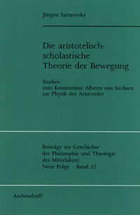 Vorderes Coverbild Die aristotelisch-scholastische Theorie der Bewegung