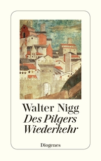 Vorderes Coverbild Des Pilgers Wiederkehr