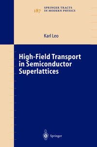 Vorderes Coverbild High-Field Transport in Semiconductor Superlattices