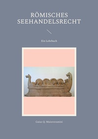 Vorderes Coverbild Römisches Seehandelsrecht