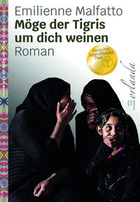 Vorderes Coverbild Möge der Tigris um dich weinen