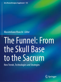 Vorderes Coverbild The Funnel: From the Skull Base to the Sacrum