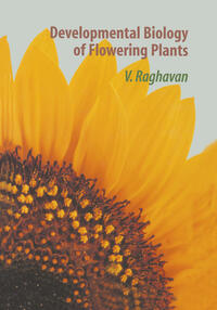 Vorderes Coverbild Developmental Biology of Flowering Plants