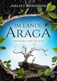 Vorderes Coverbild Im Lande Araga