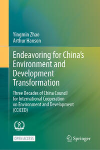 Vorderes Coverbild Endeavoring for China’s Environment and Development Transformation
