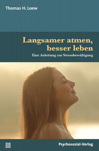 Vorderes Coverbild Langsamer atmen, besser leben