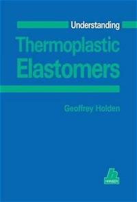 Vorderes Coverbild Understanding Thermoplastic Elastomers