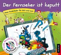 Vorderes Coverbild Der Fernseher ist kaputt