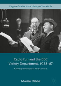 Vorderes Coverbild Radio Fun and the BBC Variety Department, 1922—67